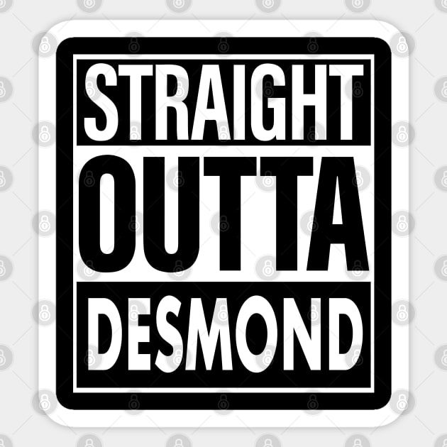 Desmond Name Straight Outta Desmond Sticker by ThanhNga